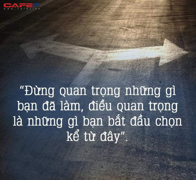 1 câu hỏi có thể thay đổi cả cuộc đời bạn: Nhiều doanh nhân làm và đã thành công! - Ảnh 1.