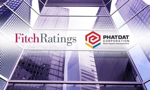 Fitch Ratings xếp hạng tín nhiệm (IDR) ‘B’, triển vọng ổn định với Phát Đạt