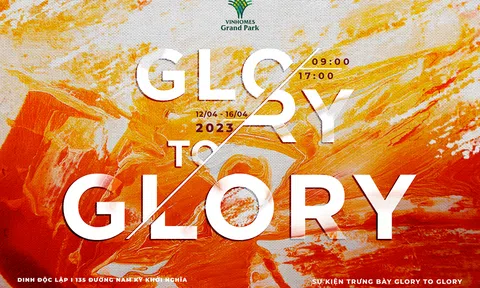 Hé lộ chuỗi trải nghiệm thỏa mãn mọi giác quan tại “Glory to GLORY”