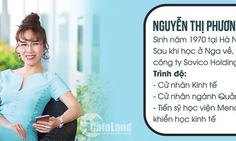 Infographic: Những dự án bất động sản của nữ tỷ phú Nguyễn Thị Phương Thảo