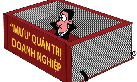 Không nên quản trị doanh nghiệp bằng “mưu”
