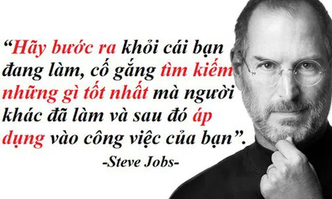 7 nguyên tắc sống của Steve Jobs: Quý như “vàng ròng”, nhiều người biết nhưng ít ai thực hiện đúng cách để có được thành công