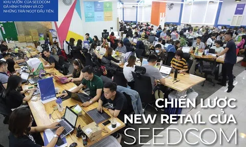 Chiến lược New Retail của Seedcom