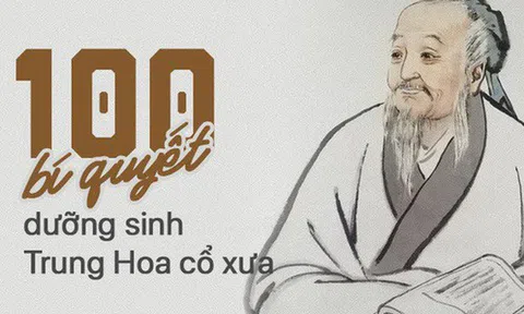 100 bí quyết dưỡng sinh của người Trung Hoa xưa: Sau hàng nghìn năm vẫn vô cùng hữu ích