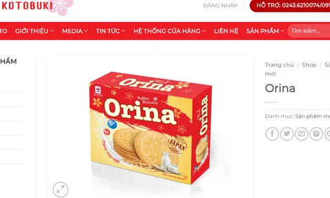 Bất ngờ với tên sản phẩm bánh quy “Orina” của Hải Hà -Kotobuki có nghĩa là "nước tiểu"