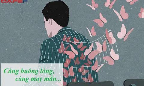 3 thứ ai cũng dốc sức theo đuổi mà không biết rằng, càng buông lỏng càng dễ đạt được