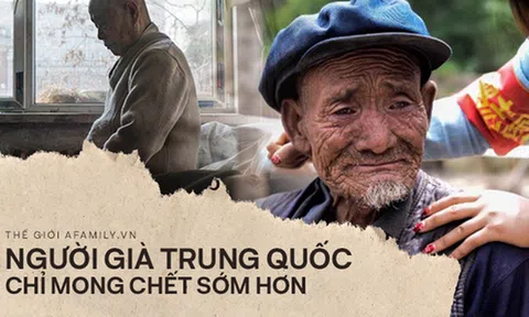 Bi kịch xã hội hiện đại Trung Quốc: Cha mẹ về già bị con cái bỏ rơi, sống cô quạnh, không một lời hỏi thăm, chết không ai biết