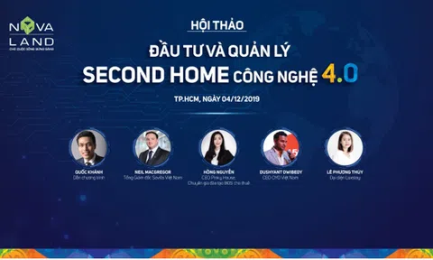 Hội thảo “Đầu tư và quản lý second home công nghệ 4.0”