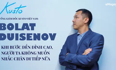Tổng giám đốc Kusto Việt Nam: Khi bước đến đỉnh cao, người ta không muốn nhấc chân đi tiếp nữa
