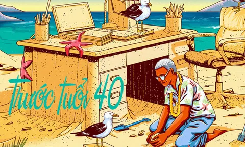 Đánh dấu cột mốc 40 tuổi bằng việc hoàn thành 9 điều dưới đây: Hoàn thành tất cả, nửa đời còn lại không phải đắn đo, lo nghĩ quá nhiều